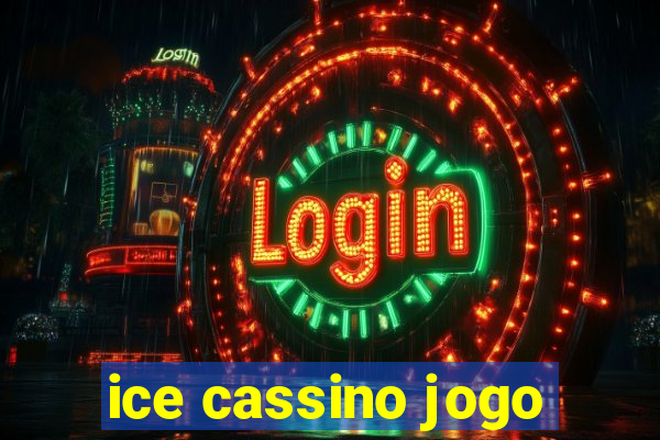 ice cassino jogo